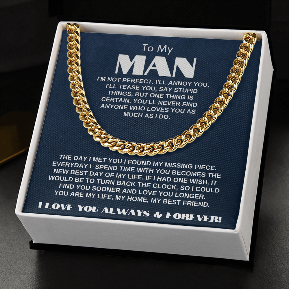 To My Man | My Missing Piece | Cuban Link Chain Gift