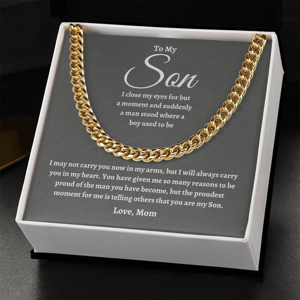 To My Son | Proudest Moment | Cuban Link Chain - G