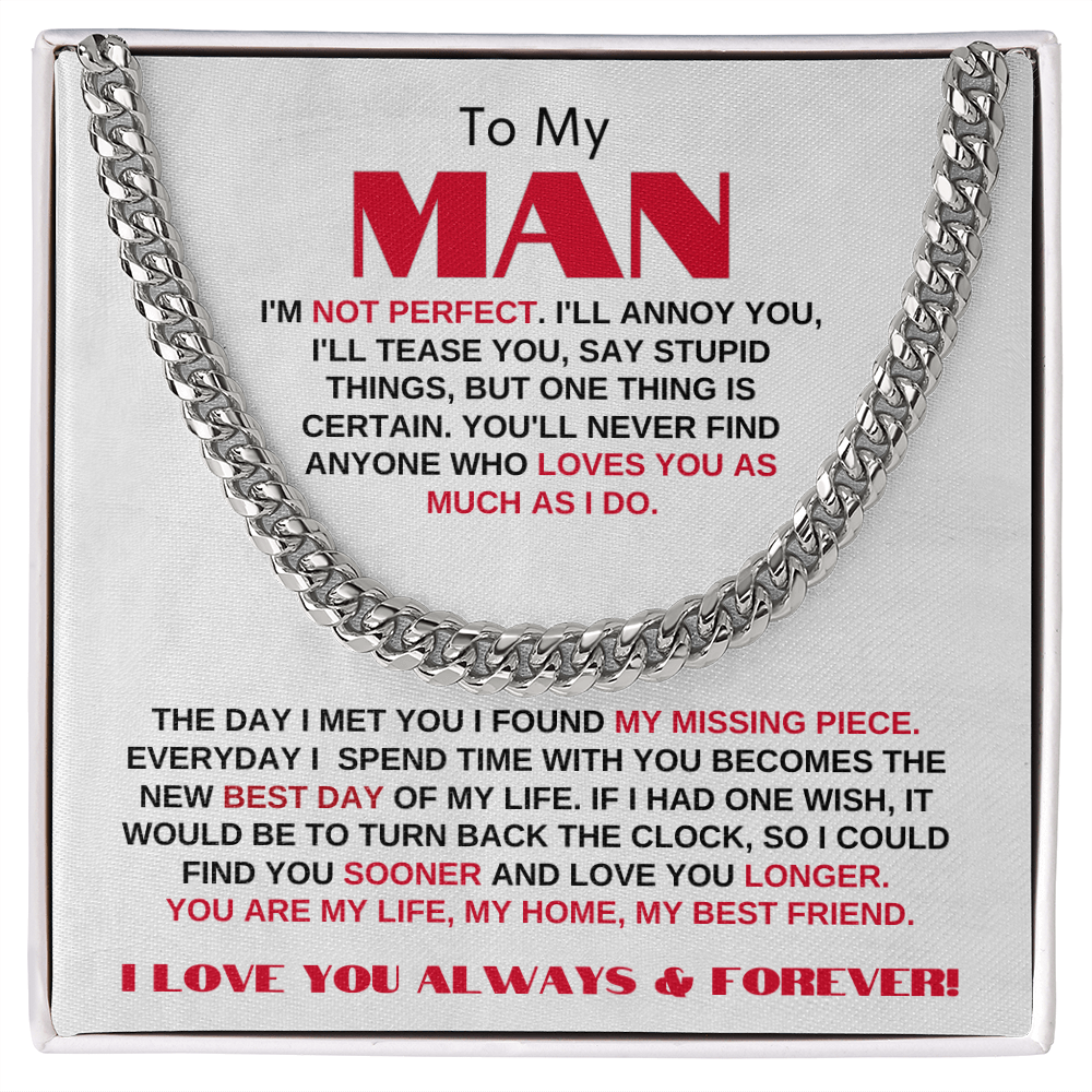 To My Man | My Missing Piece | Cuban Link Chain Gift