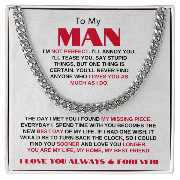 To My Man | My Missing Piece | Cuban Link Chain Gift