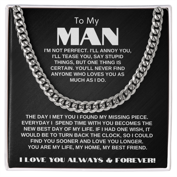 To My Man | My Missing Piece | Cuban Link Chain Gift
