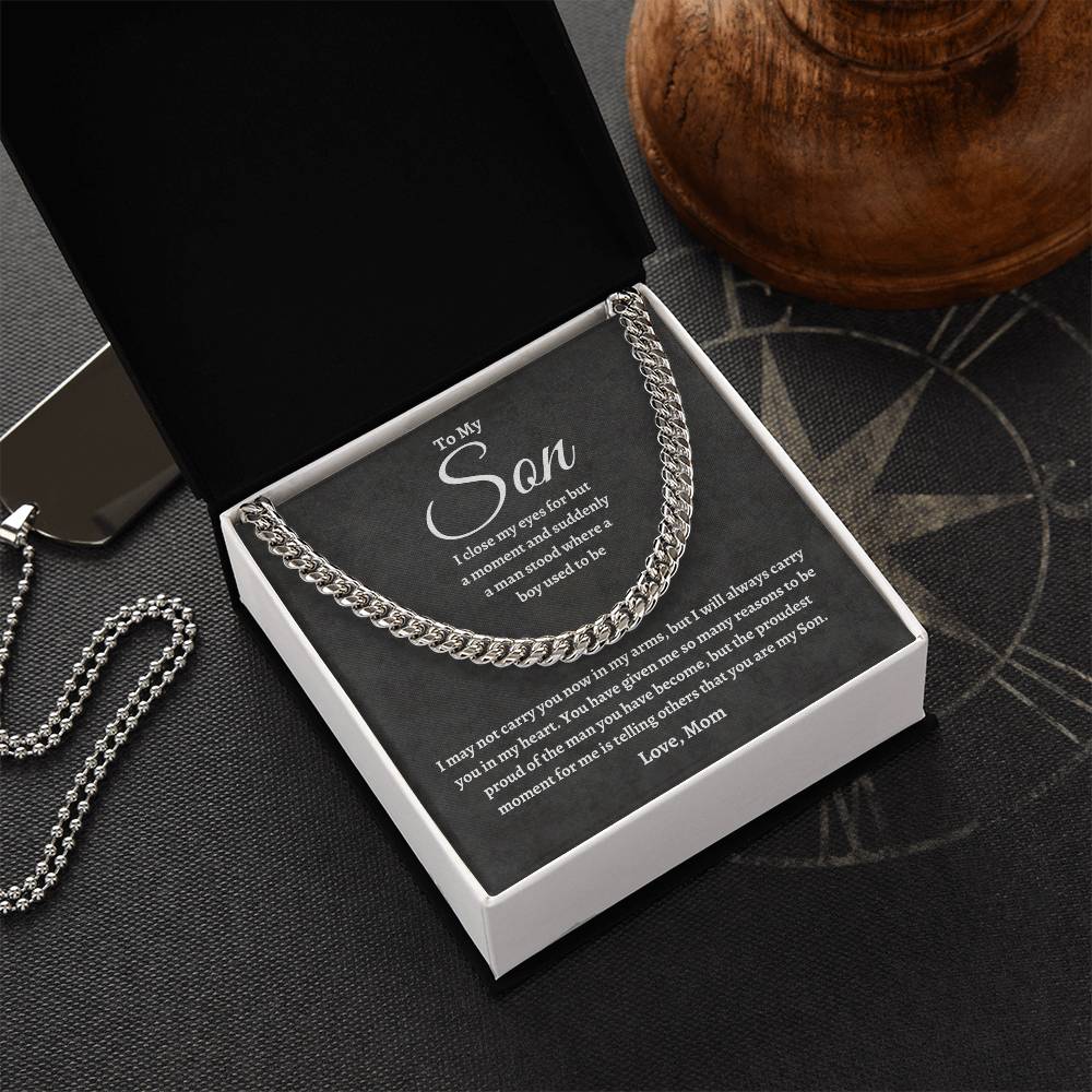 To My Son | Proudest Moment | Cuban Link Chain - C