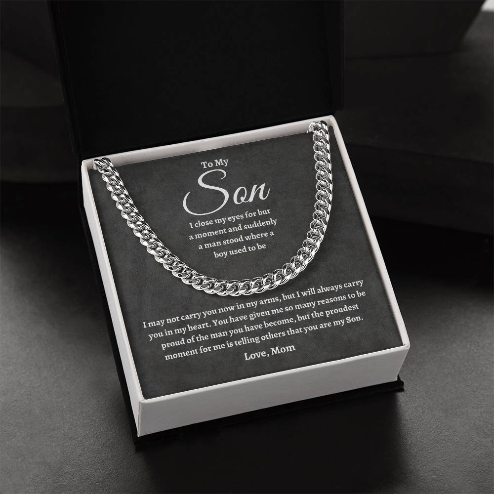 To My Son | Proudest Moment | Cuban Link Chain - C