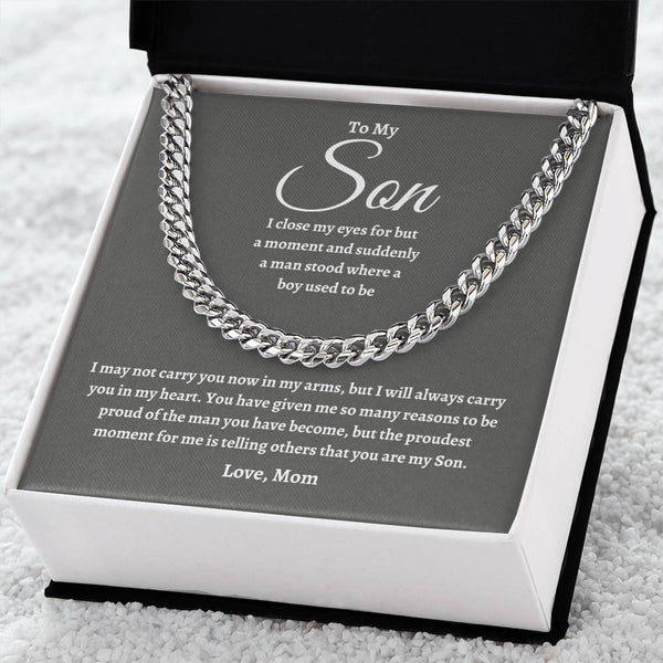 To My Son | Proudest Moment | Cuban Link Chain - G