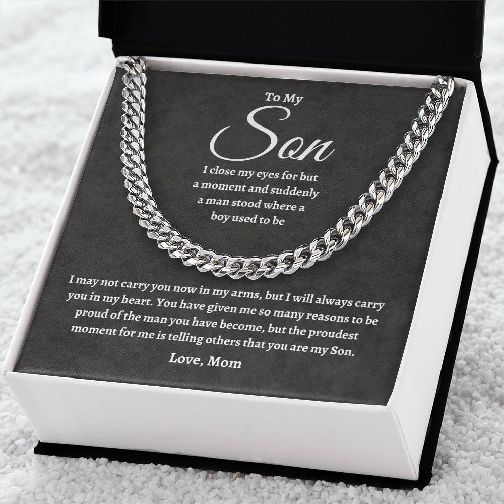 To My Son | Proudest Moment | Cuban Link Chain - C