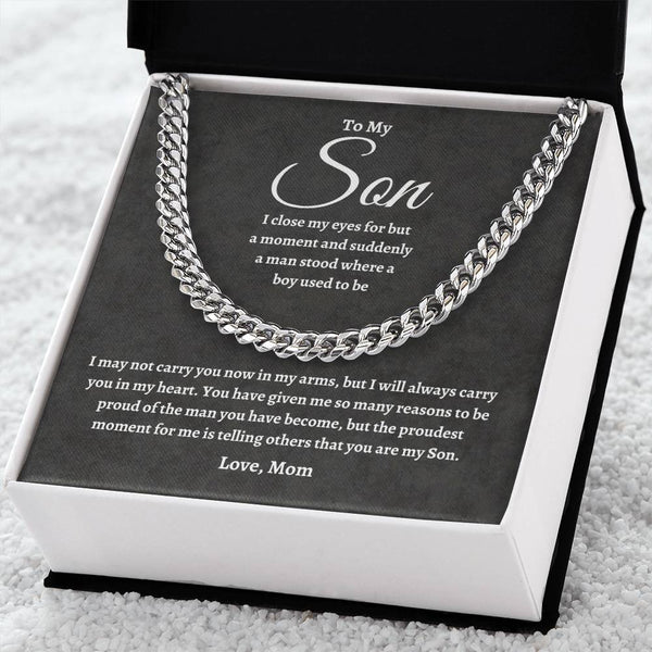 To My Son | Proudest Moment | Cuban Link Chain - C