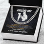 To My Amazing Dad | Cuban Link Chain