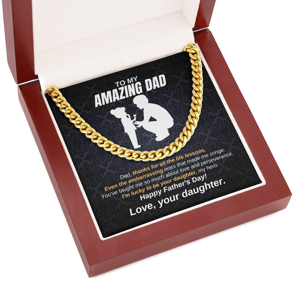 To My Amazing Dad | Cuban Link Chain