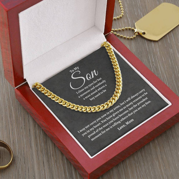 To My Son | Proudest Moment | Cuban Link Chain - C