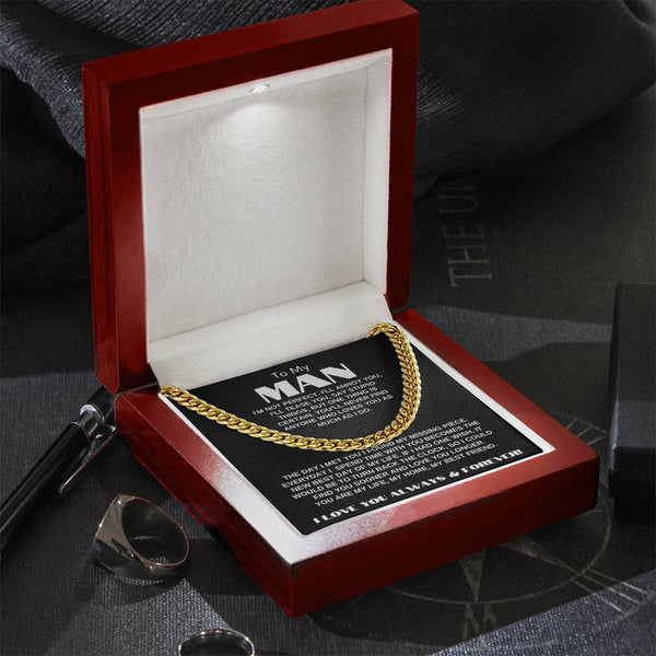 To My Man | My Missing Piece | Cuban Link Chain Gift