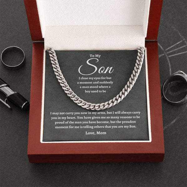 To My Son | Proudest Moment | Cuban Link Chain - C