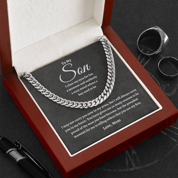 To My Son | Proudest Moment | Cuban Link Chain - C