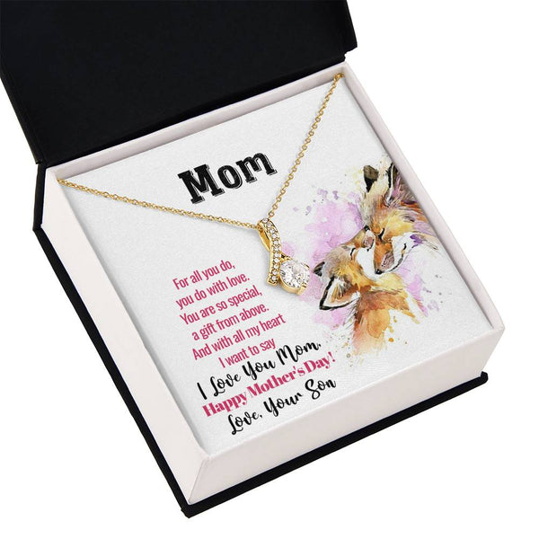 To My Mom | Happy Mother's Day | Alluring Beauty Necklace