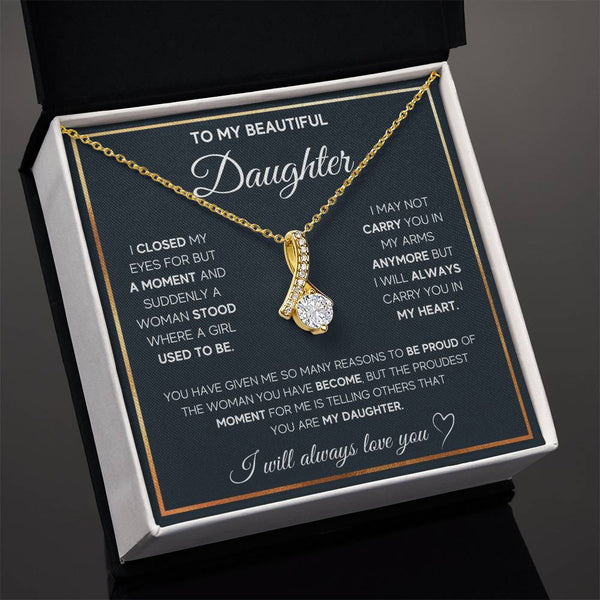 To My Daughter | I Will Always Love You | Alluring Beauty Necklace