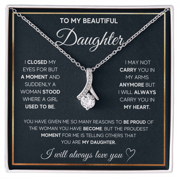 To My Daughter | I Will Always Love You | Alluring Beauty Necklace