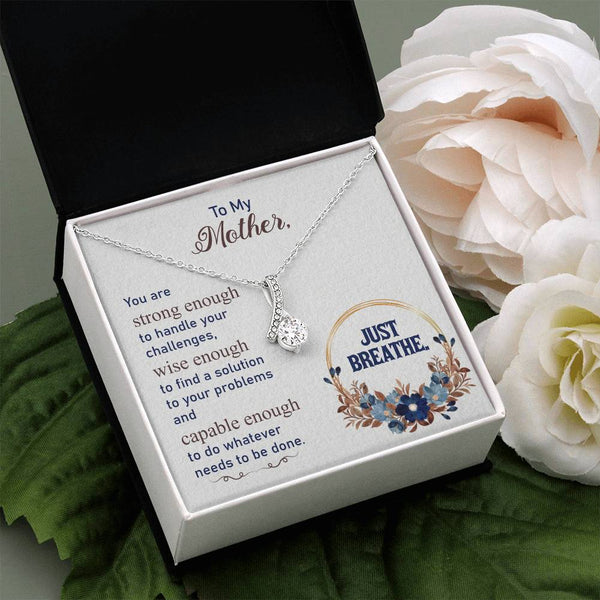 Alluring Beauty necklace- To My Mother