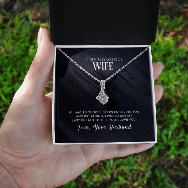 To My Gorgeous Wife | Love Your Husband | Alluring Beauty Necklace