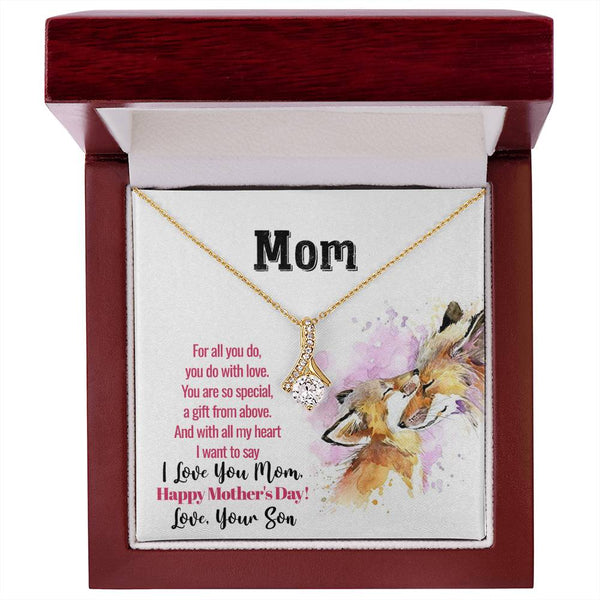 To My Mom | Happy Mother's Day | Alluring Beauty Necklace