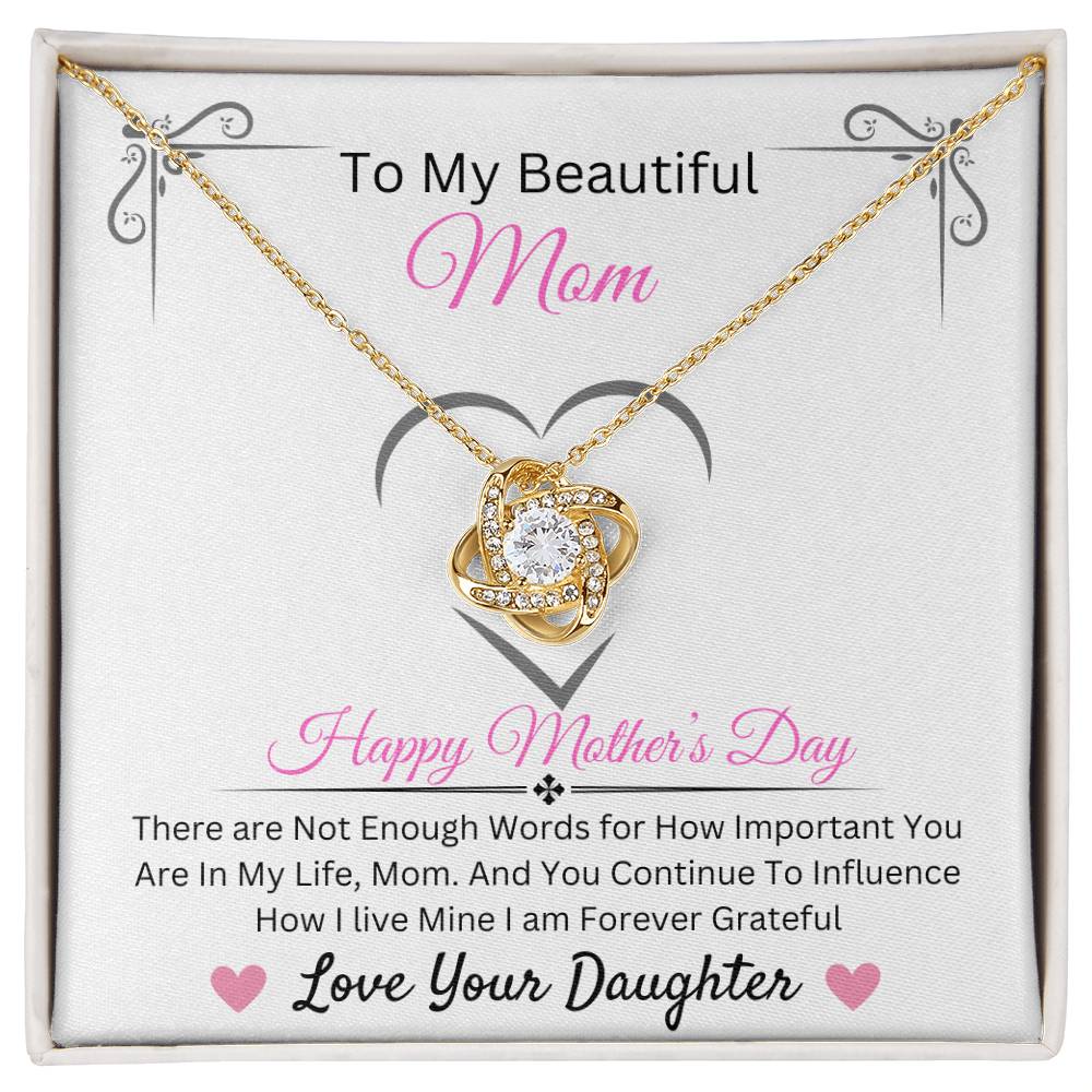 To My Beautiful Mom | Love Knot Necklace | Happy Mother's Day Mom