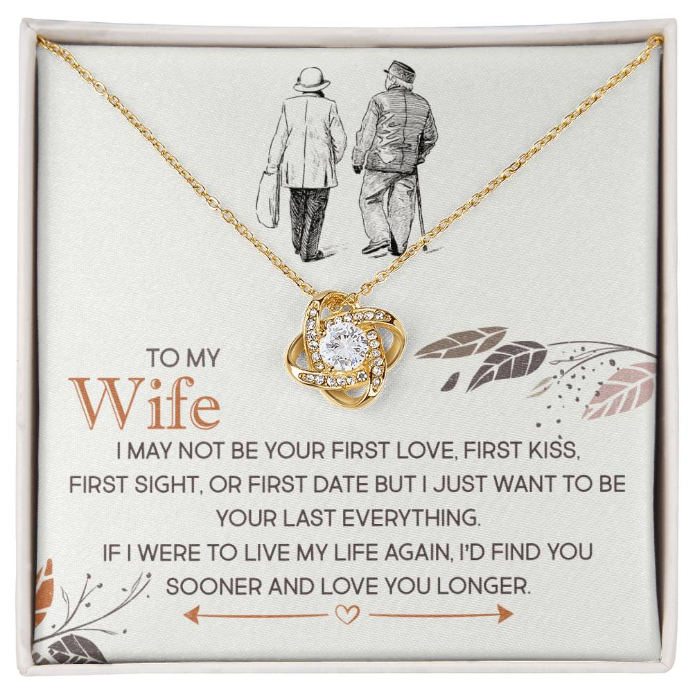 To My Wife | Find You Sooner Love You Longer | Love Knot Necklace