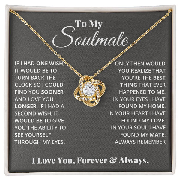 To My Soulmate | In Your Heart I Found My Love | Love Knot Necklace