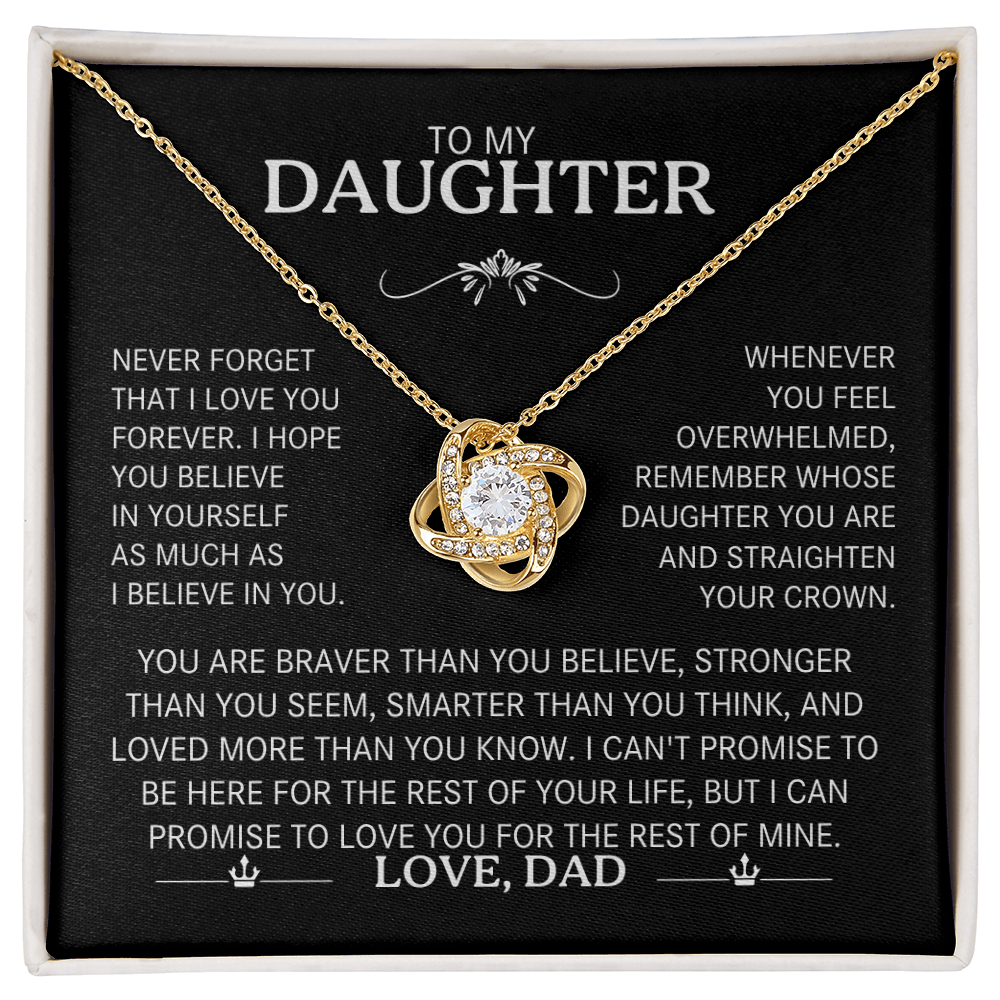 To My Daughter - The "Straighten Your Crown" Love Knot