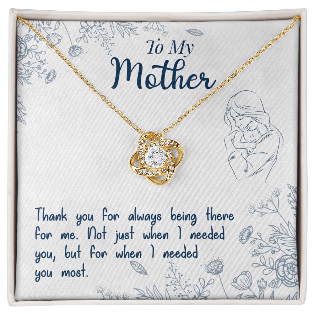To My Mother | Thank You For Always Being There |  Love Knot Necklace