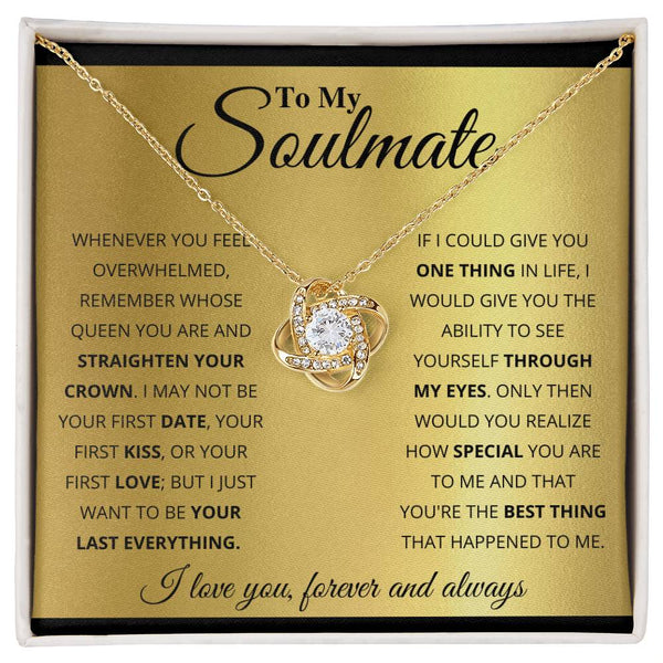 To My Soulmate | I Love You Forever And Always | Love Knot Necklace