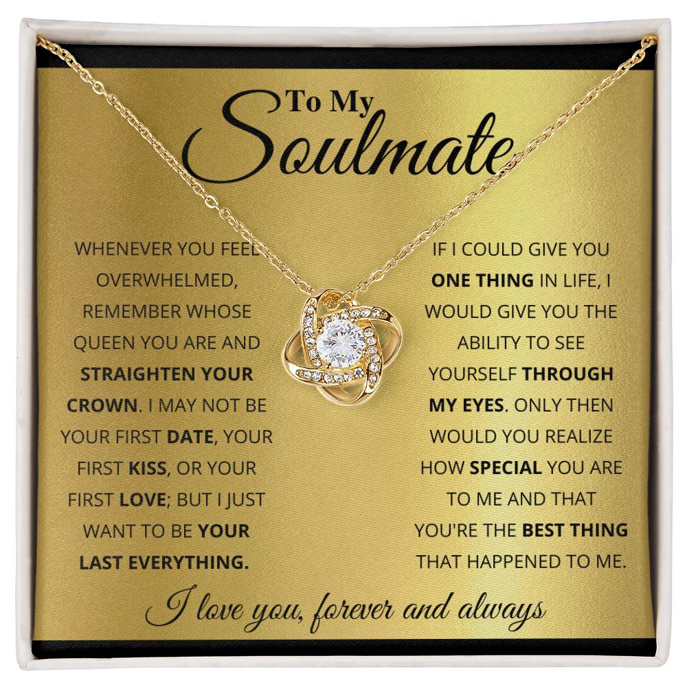 To My Soulmate | I Love You Forever And Always | Love Knot Necklace