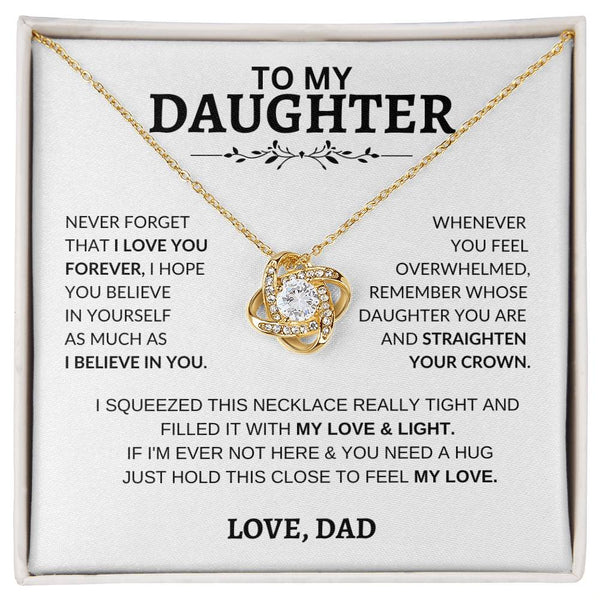 Beautiful Gift for Daughter From Dad "Never Forget That I Love You" Love Knot Necklace