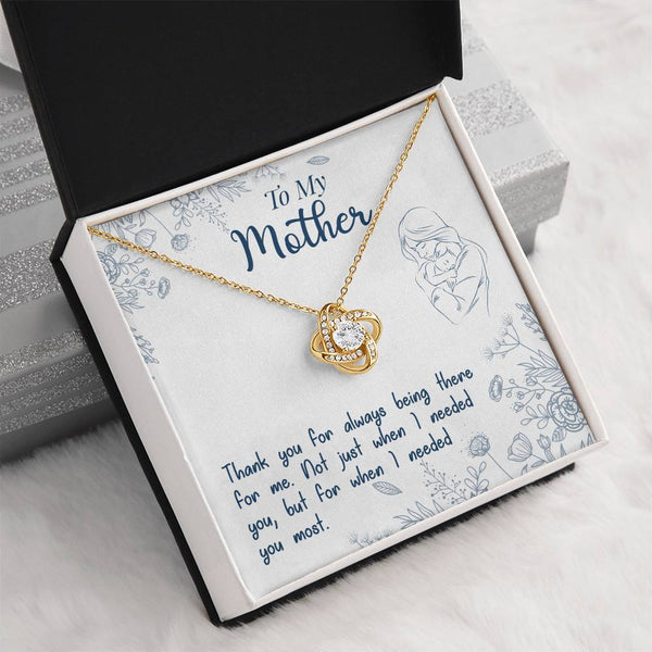 To My Mother | Thank You For Always Being There |  Love Knot Necklace