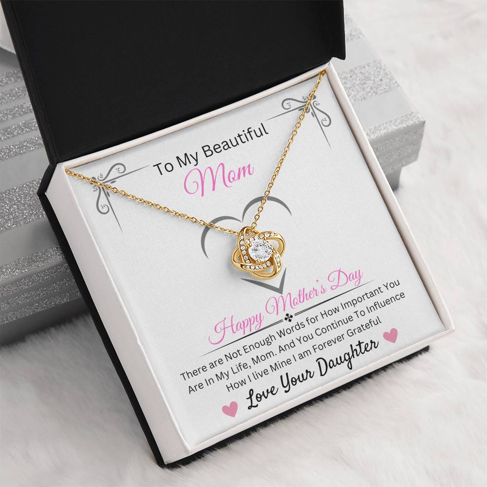 To My Beautiful Mom | Love Knot Necklace | Happy Mother's Day Mom