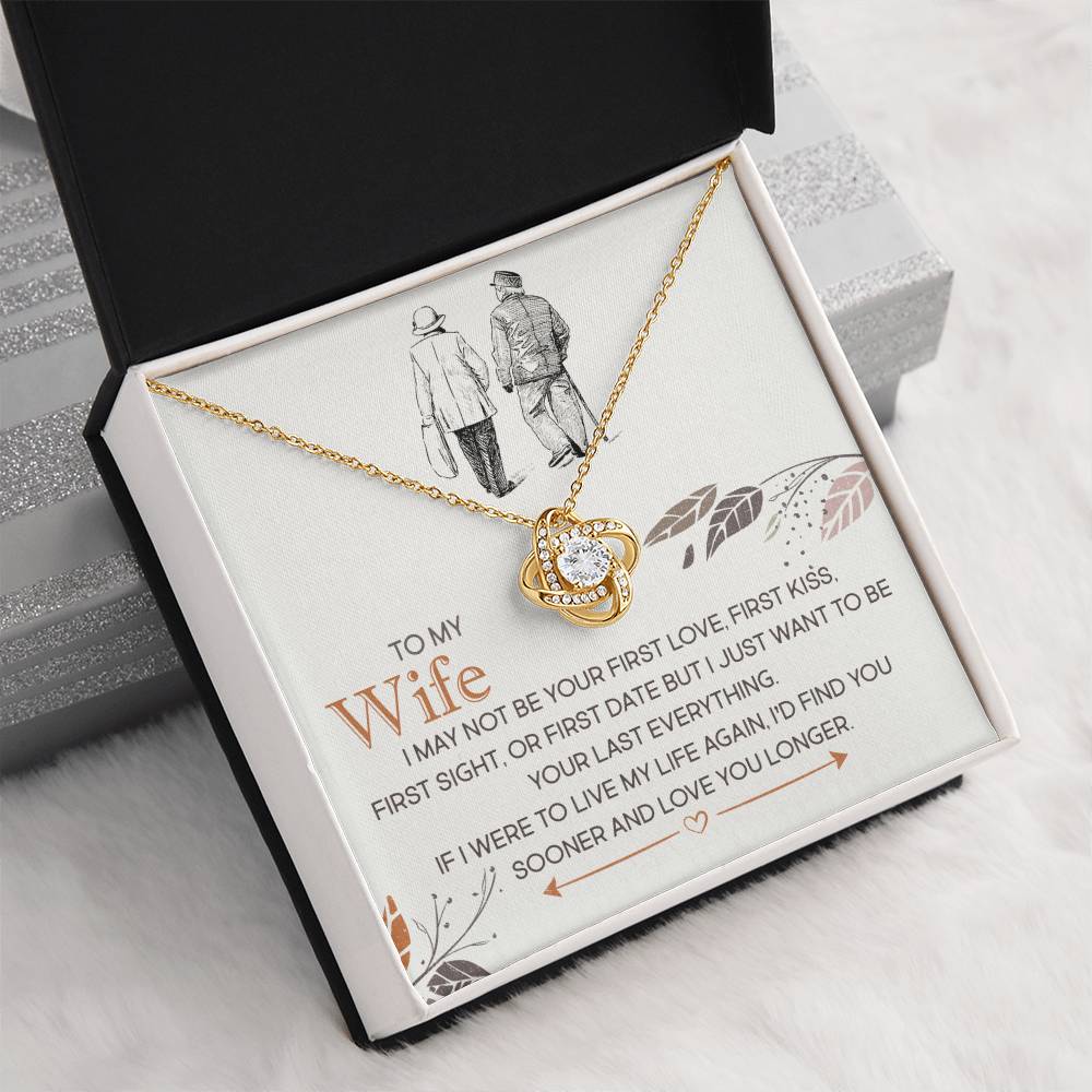 To My Wife | Find You Sooner Love You Longer | Love Knot Necklace