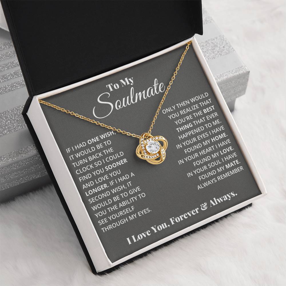 To My Soulmate | In Your Heart I Found My Love | Love Knot Necklace