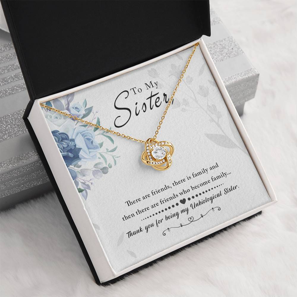 To My Sister | Thank You For Being My Unbiological Sister | Love Knot Necklace
