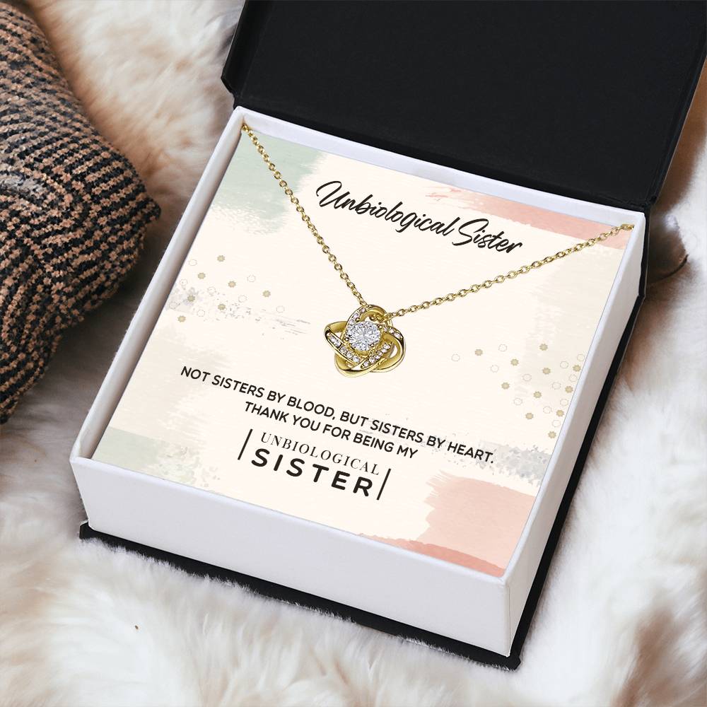 To My Unbiological Sister | Sisters By Heart | Love Knot Necklace