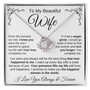 To My Beautiful Wife | Your Presence Fills My Life | Love Knot Necklace