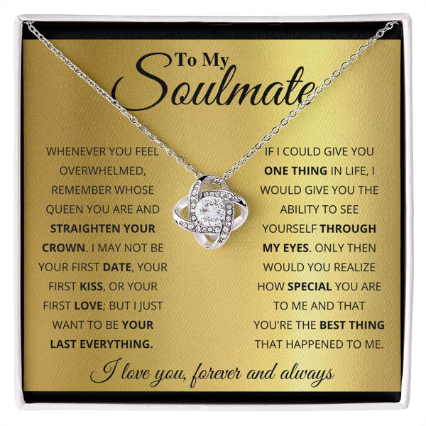 To My Soulmate | I Love You Forever And Always | Love Knot Necklace