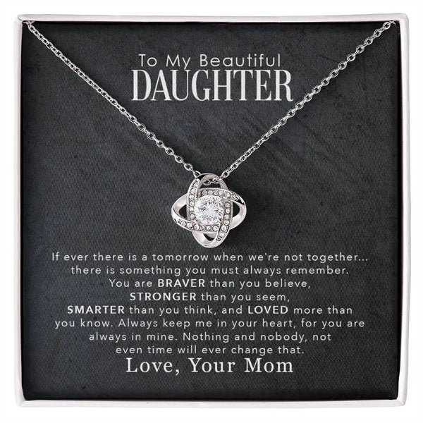 To My Beautiful Daughter | Love Your Mom | Love Knot Necklace