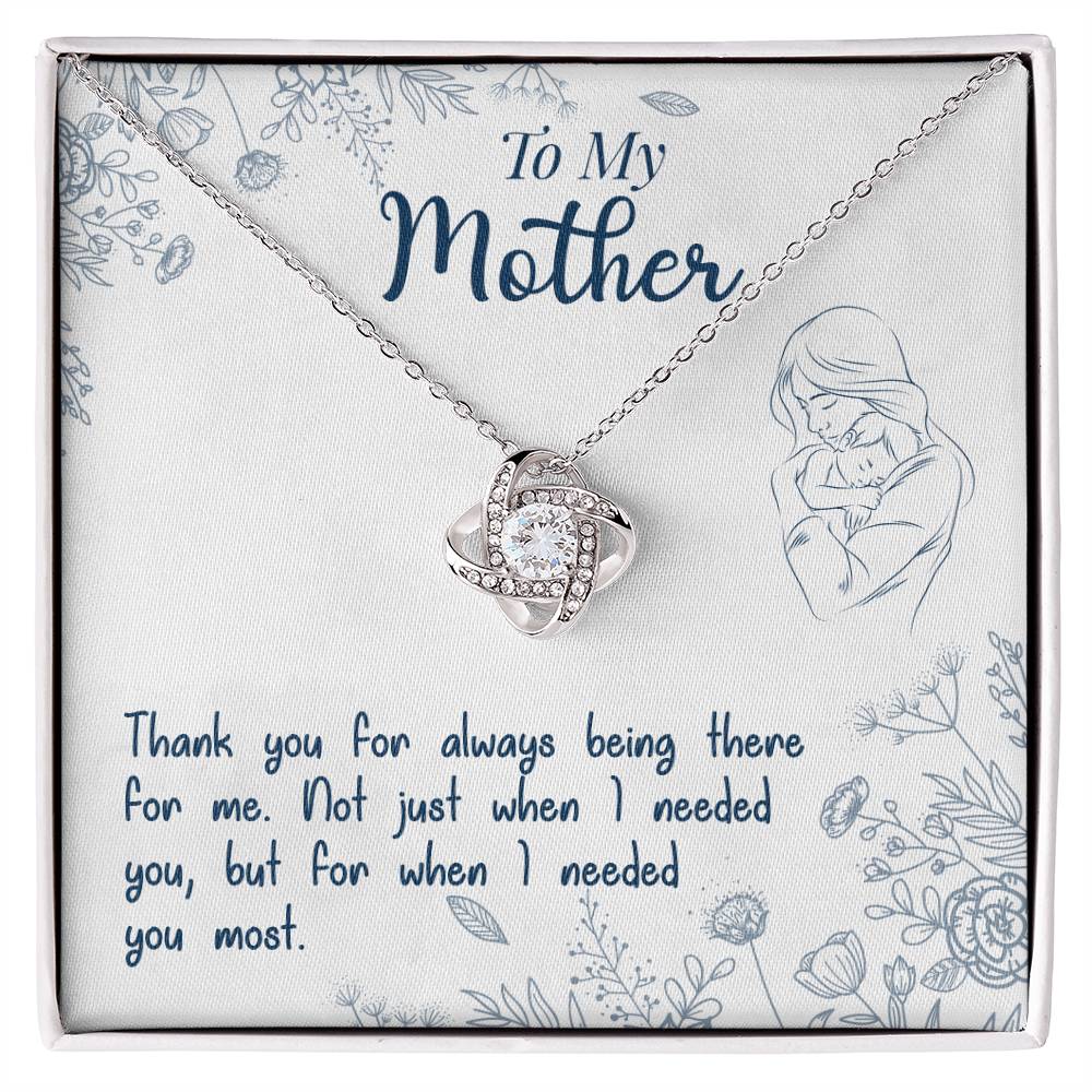 To My Mother | Thank You For Always Being There |  Love Knot Necklace