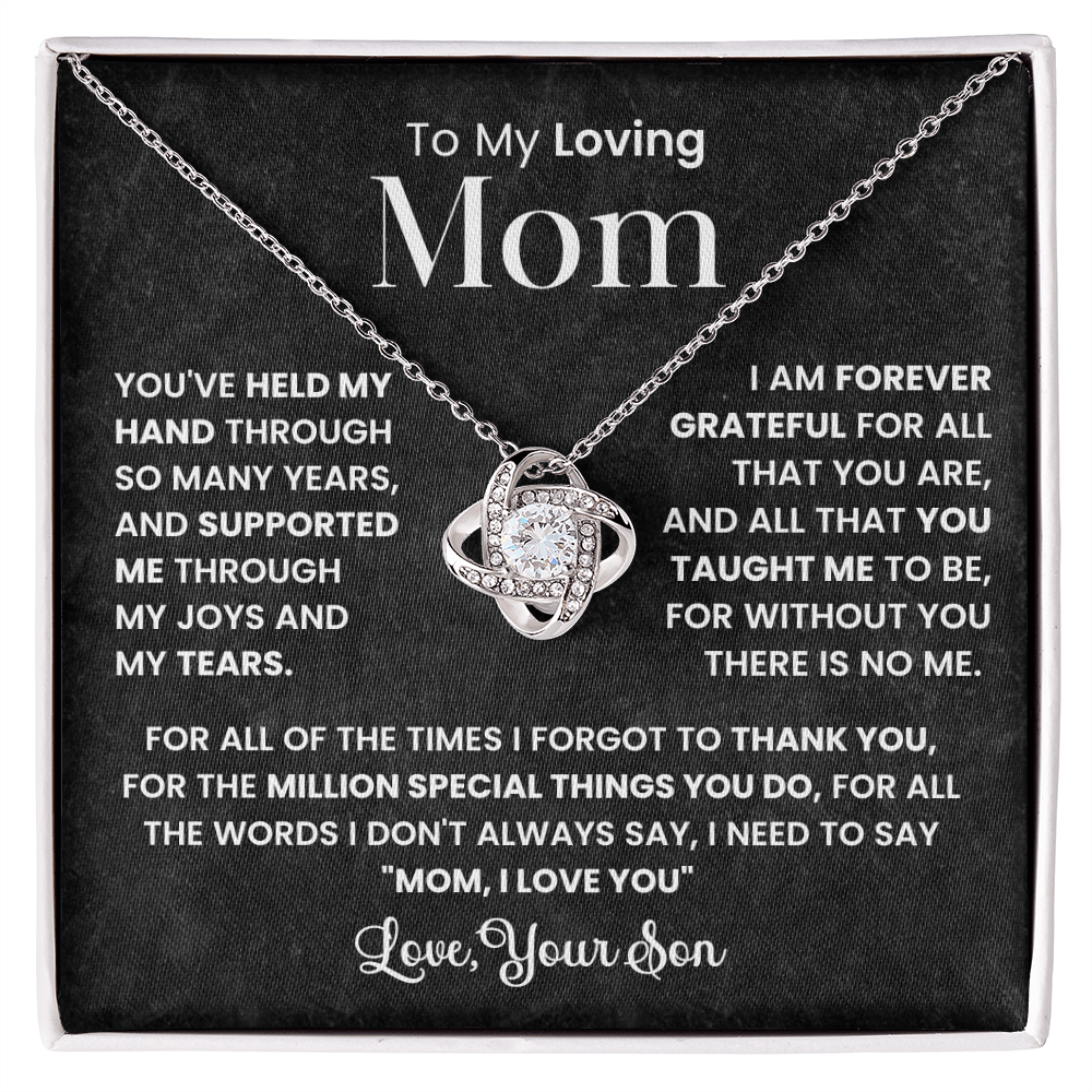 To My Loving Mom | You Held My Hands | Love Knot Necklace