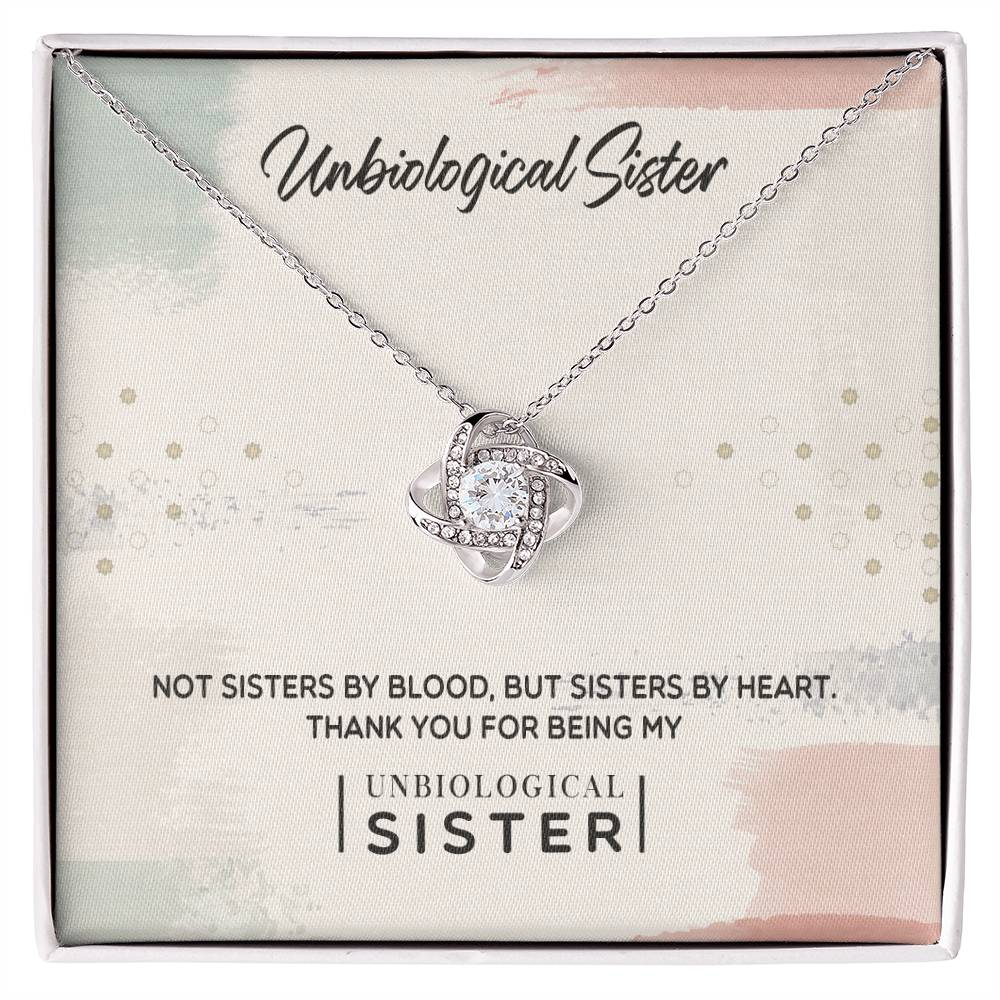 To My Unbiological Sister | Sisters By Heart | Love Knot Necklace