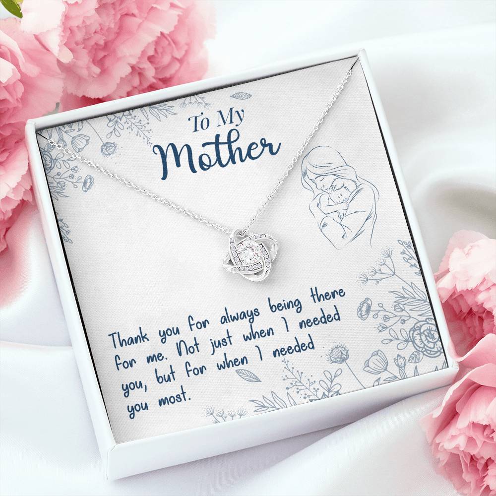 To My Mother | Thank You For Always Being There |  Love Knot Necklace