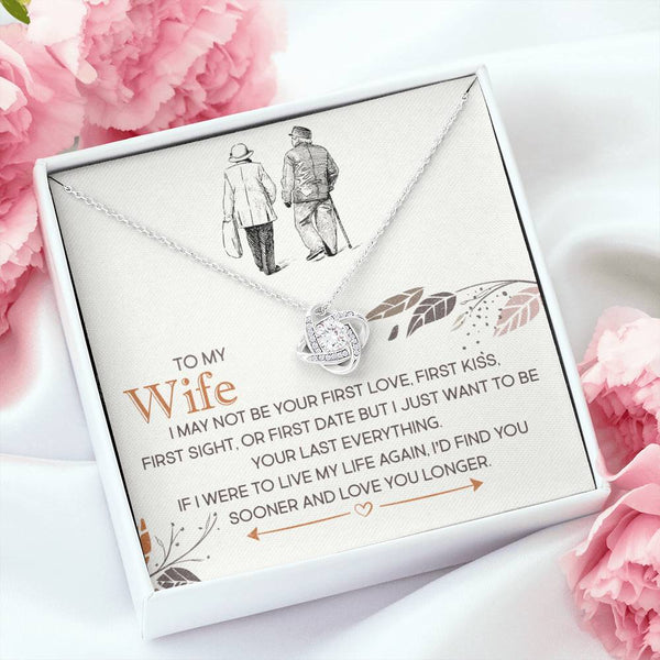 To My Wife | Find You Sooner Love You Longer | Love Knot Necklace