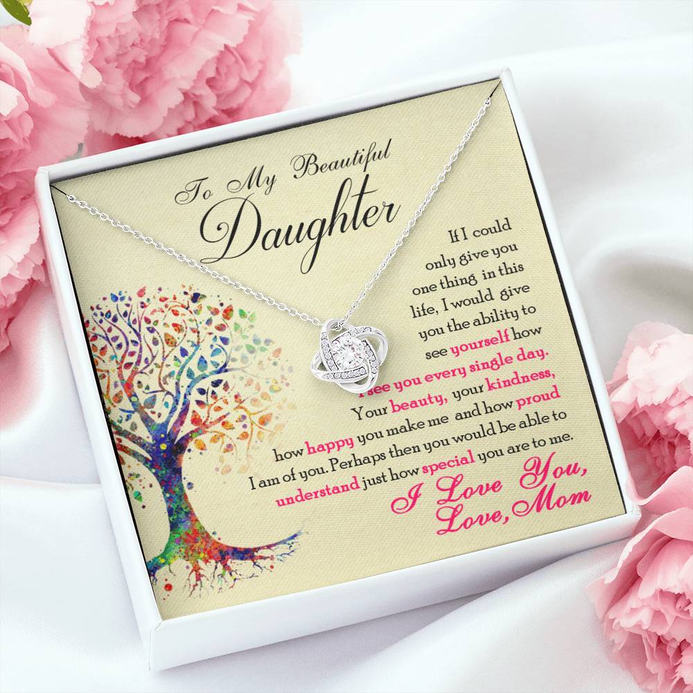 To My Beautiful Daughter  |Love Knot Necklace