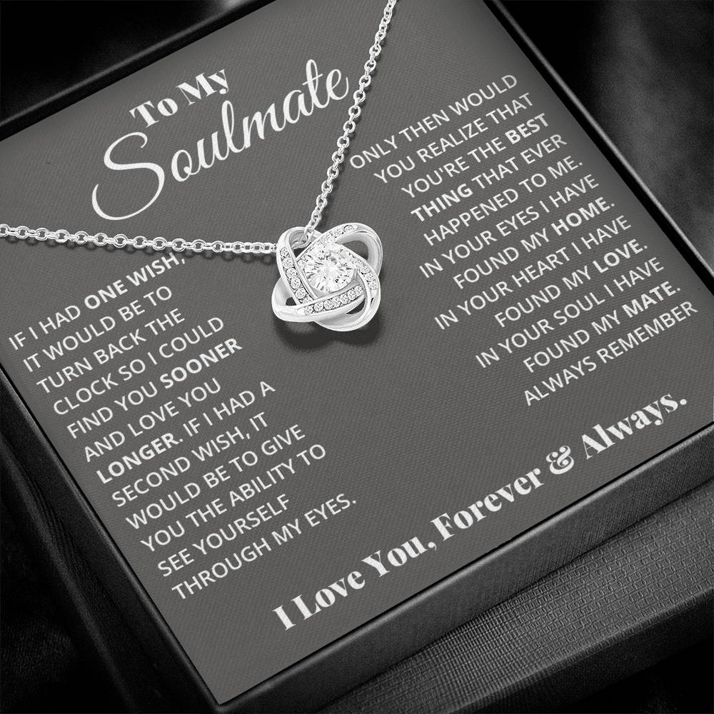 To My Soulmate | In Your Heart I Found My Love | Love Knot Necklace