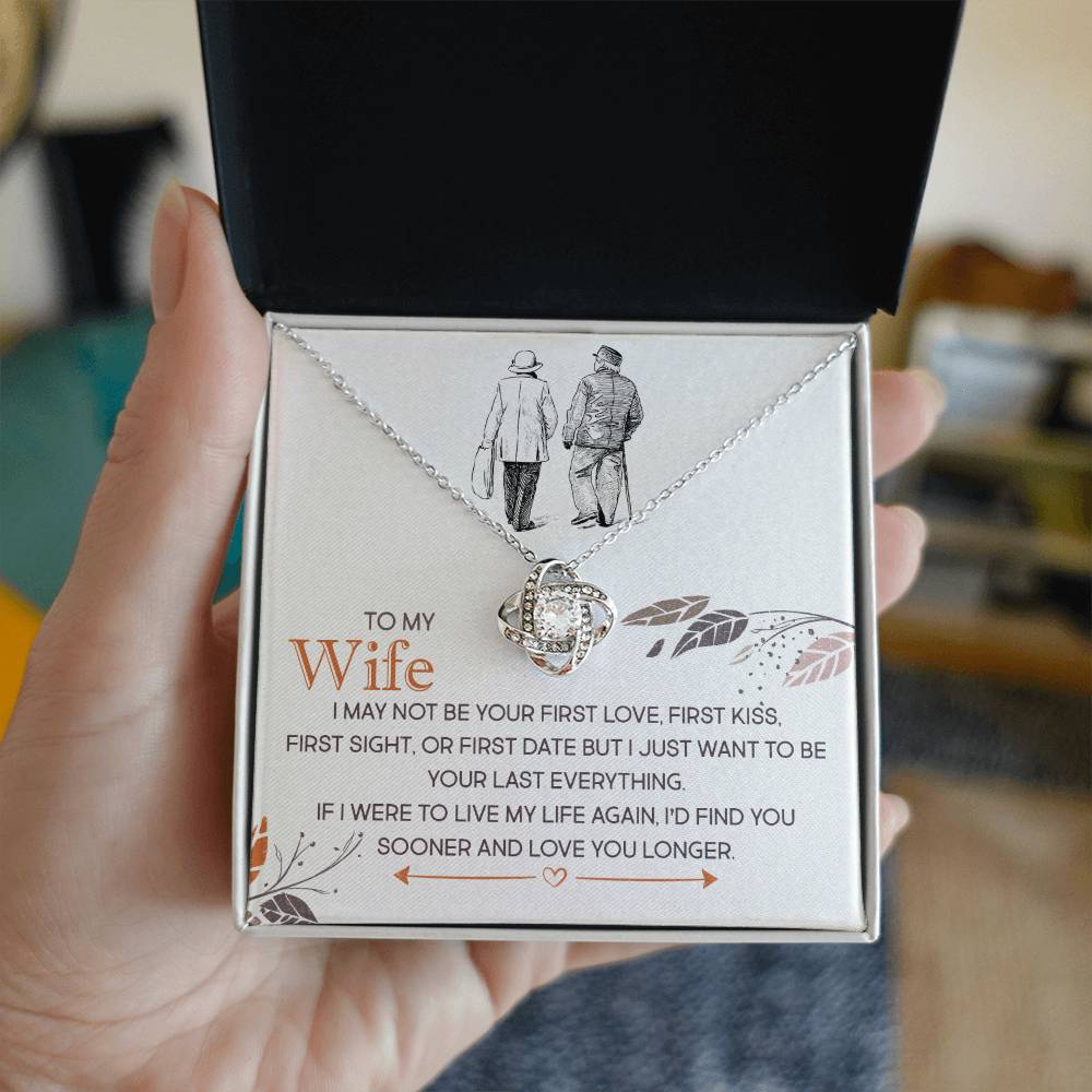 To My Wife | Find You Sooner Love You Longer | Love Knot Necklace