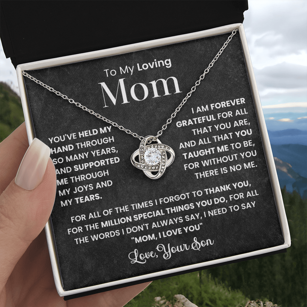 To My Loving Mom | You Held My Hands | Love Knot Necklace