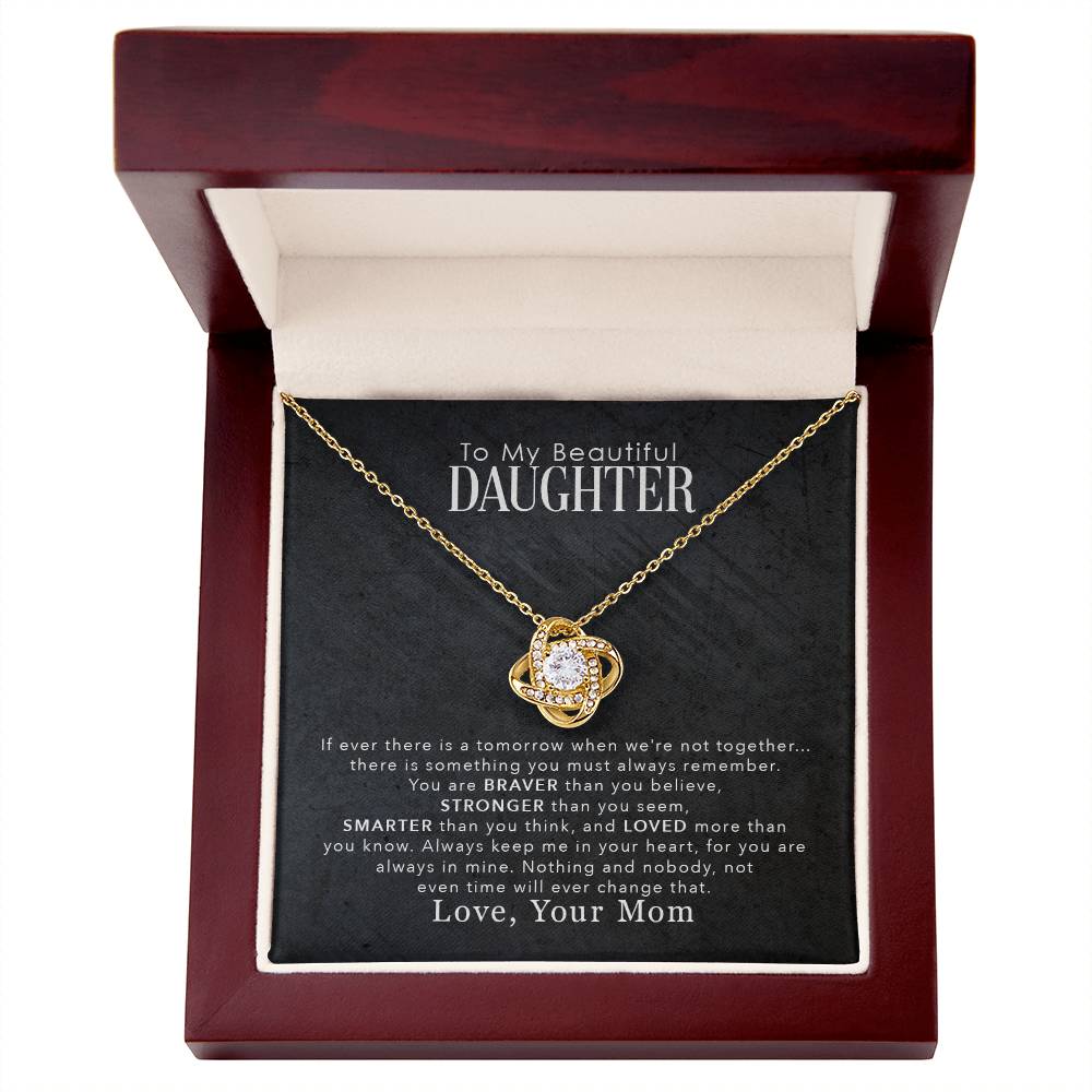 To My Beautiful Daughter | Love Your Mom | Love Knot Necklace