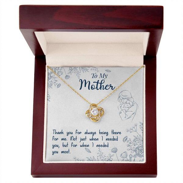 To My Mother | Thank You For Always Being There |  Love Knot Necklace